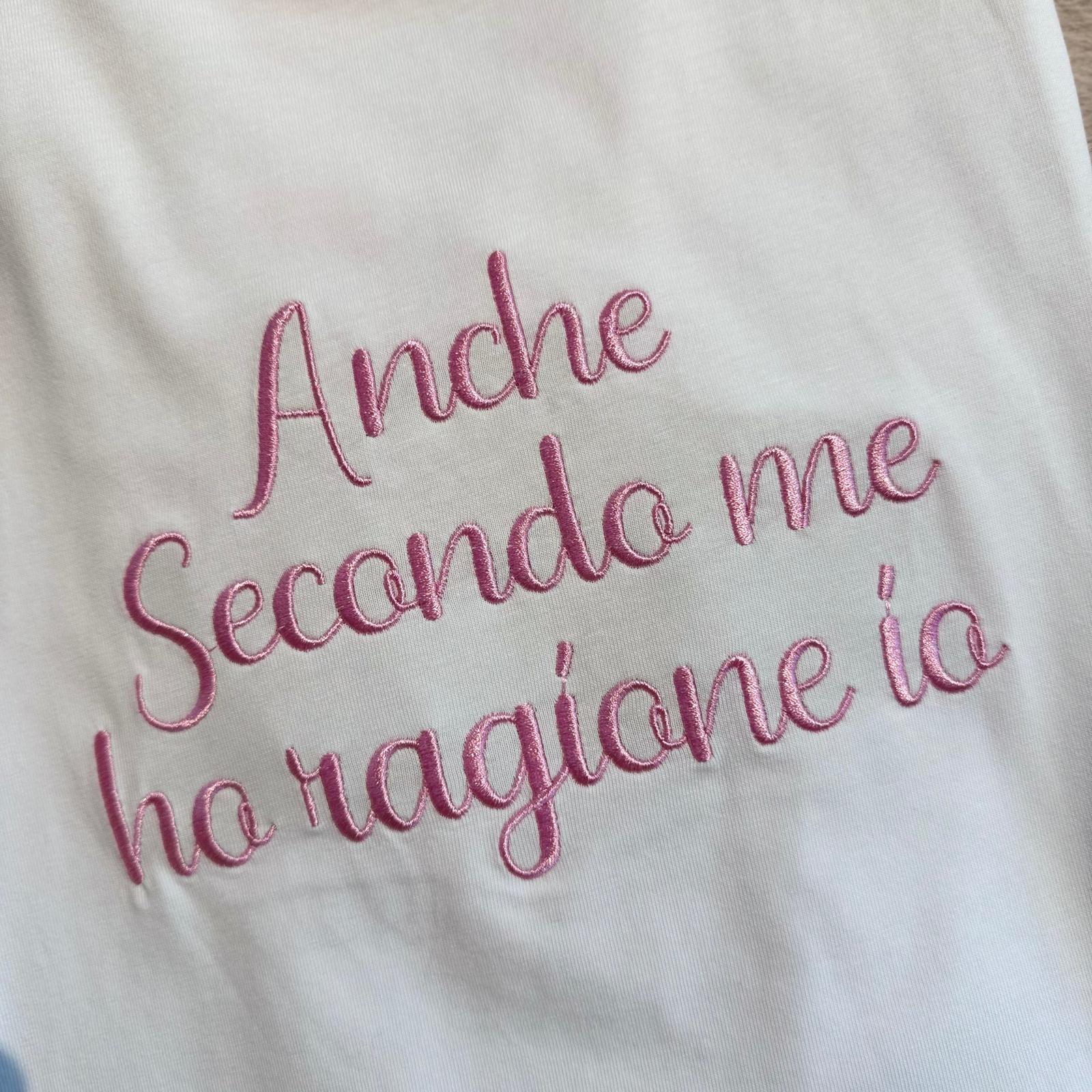 T-shirt " Anche secondo me ho ragione io" - immagine 7