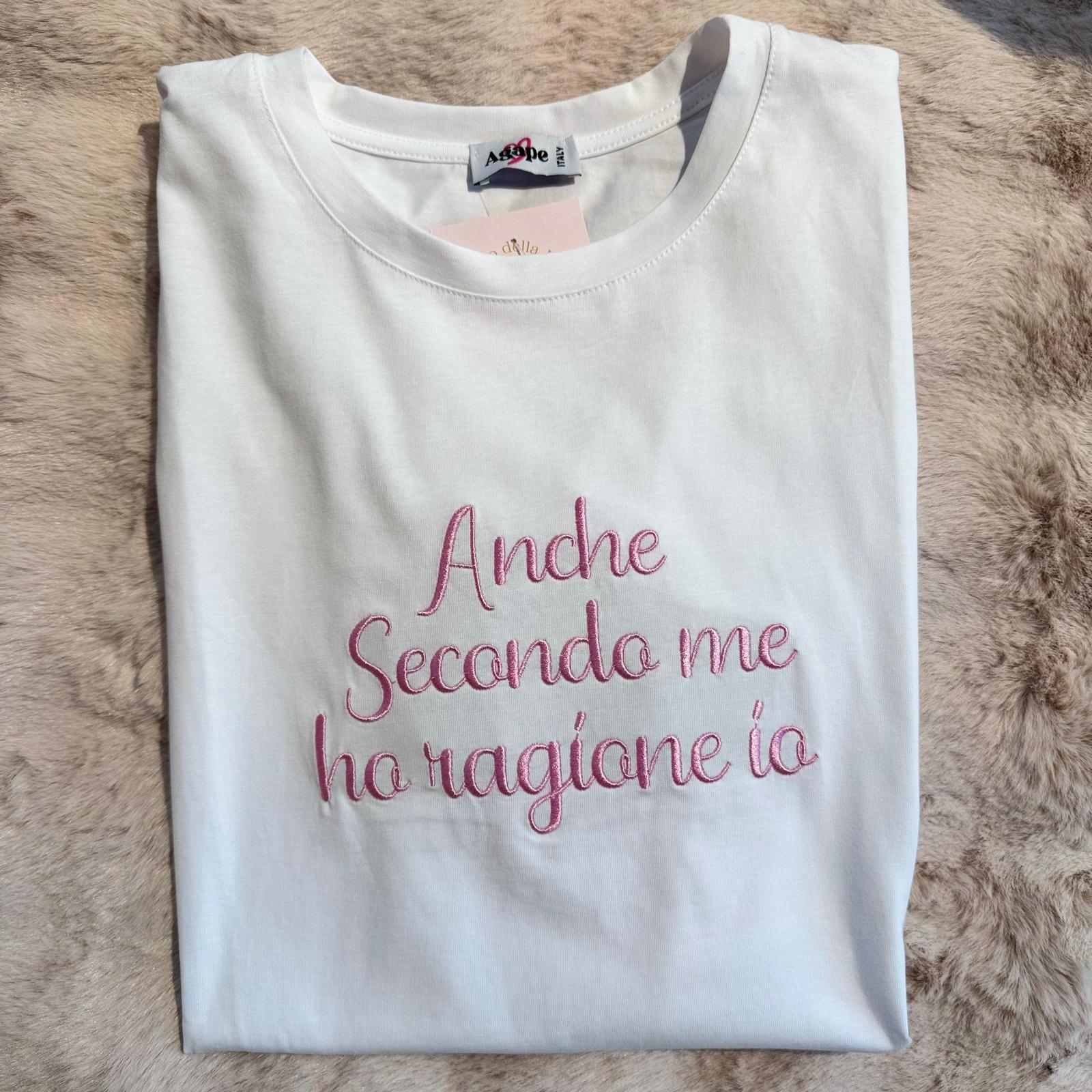 T-shirt " Anche secondo me ho ragione io" - immagine 8